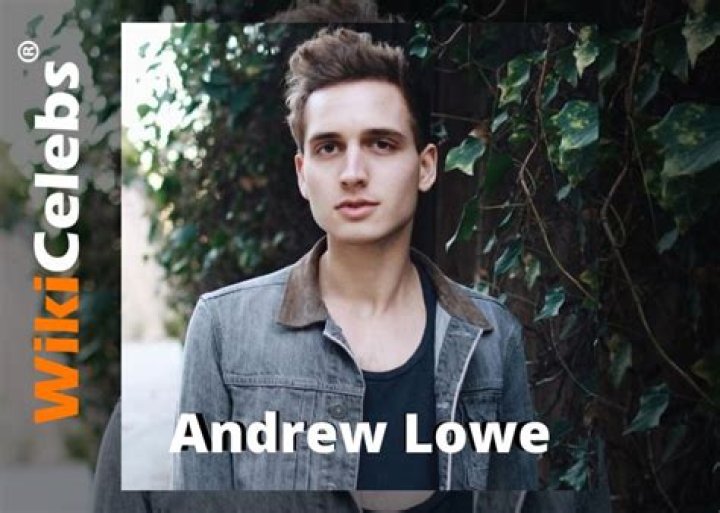 Andrew Lowe Height, Age, Girlfriend, Biography, Parents, Wiki & Facts