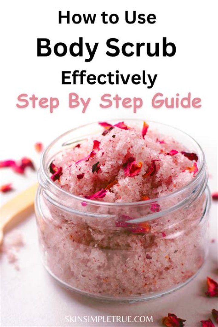 How to use body scrub for better effect