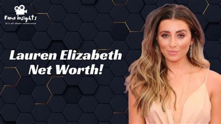 Lauren Elizabeth Age, Height, Net Worth, Boyfriend