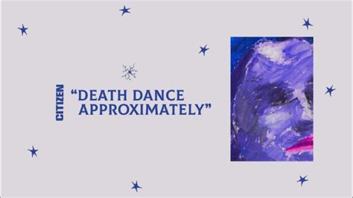 Lyrics & Translations of Death Dance Approximately by Citizen