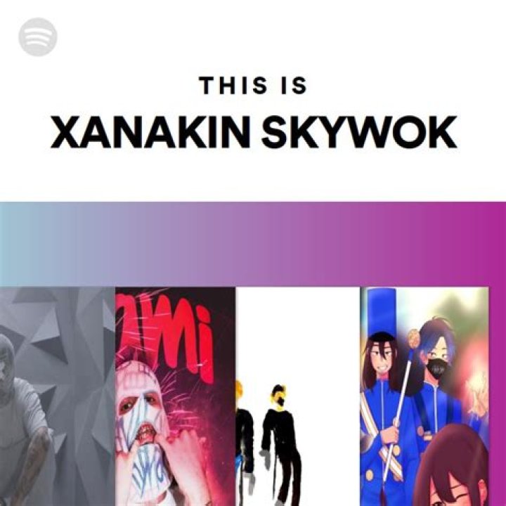 Xanakin Skywok's Biography And Facts'
